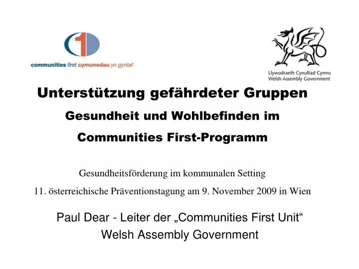 paul dear leiter der communities first unit welsh assembly government