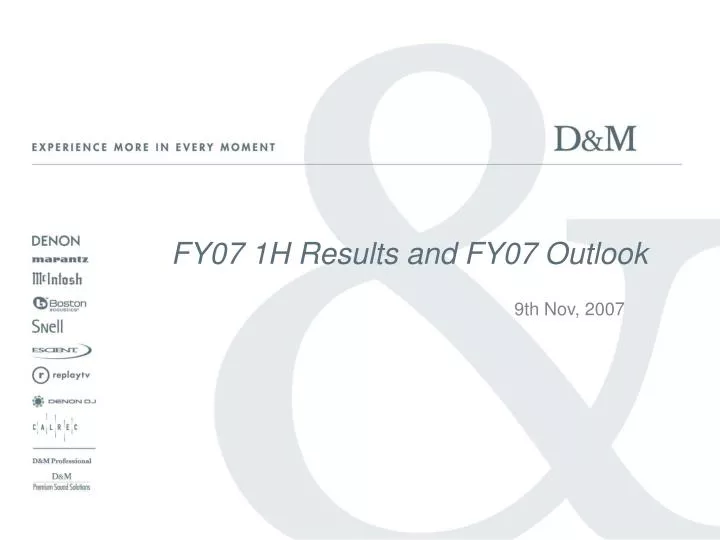 fy07 1h results and fy07 outlook