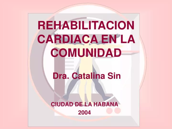 rehabilitacion cardiaca en la comunidad