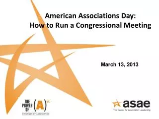 American Associations Day: How to Run a Congressional Meeting