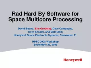 Rad Hard By Software for Space Multicore Processing