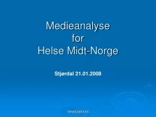 medieanalyse for helse midt norge