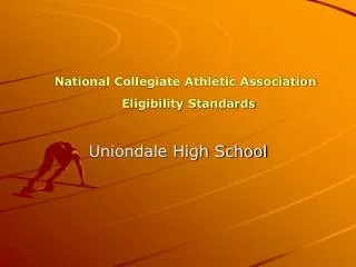 National Collegiate Athletic Association Eligibility Standards