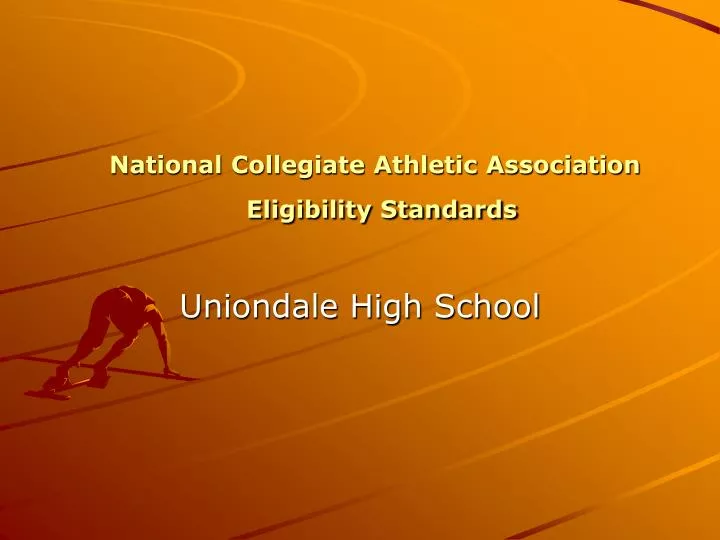national collegiate athletic association eligibility standards