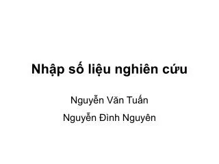 nh p s li u nghi n c u