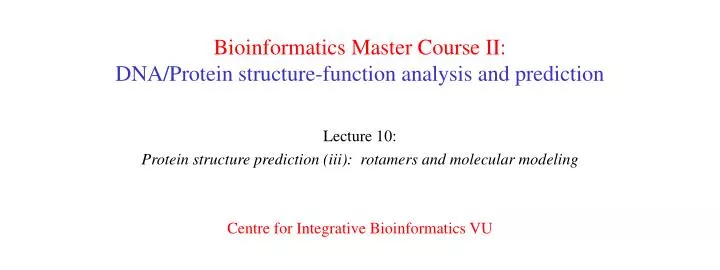 bioinformatics master course ii dna protein structure function analysis and prediction