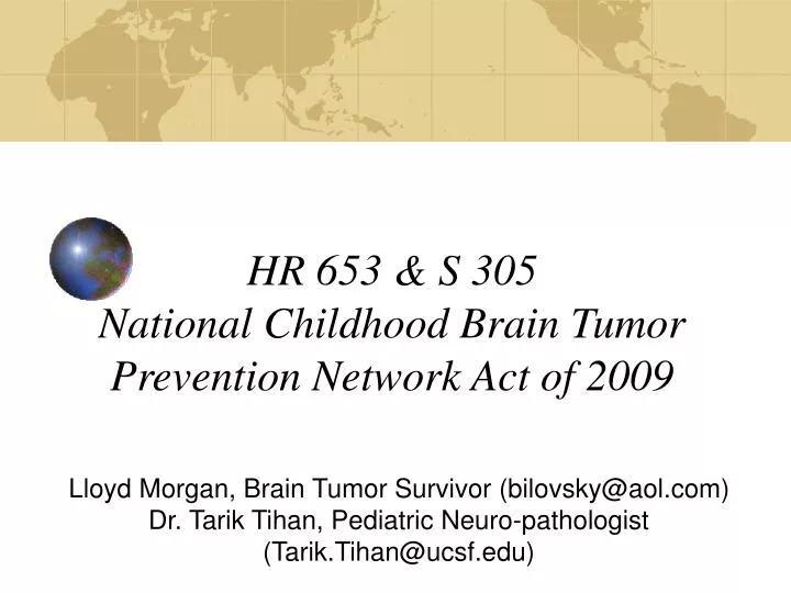 hr 653 s 305 national childhood brain tumor prevention network act of 2009
