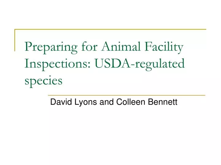 preparing for animal facility inspections usda regulated species
