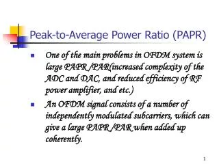 Peak-to-Average Power Ratio (PAPR)