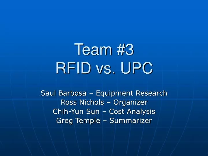 team 3 rfid vs upc
