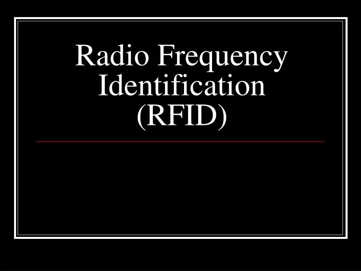 radio frequency identification rfid