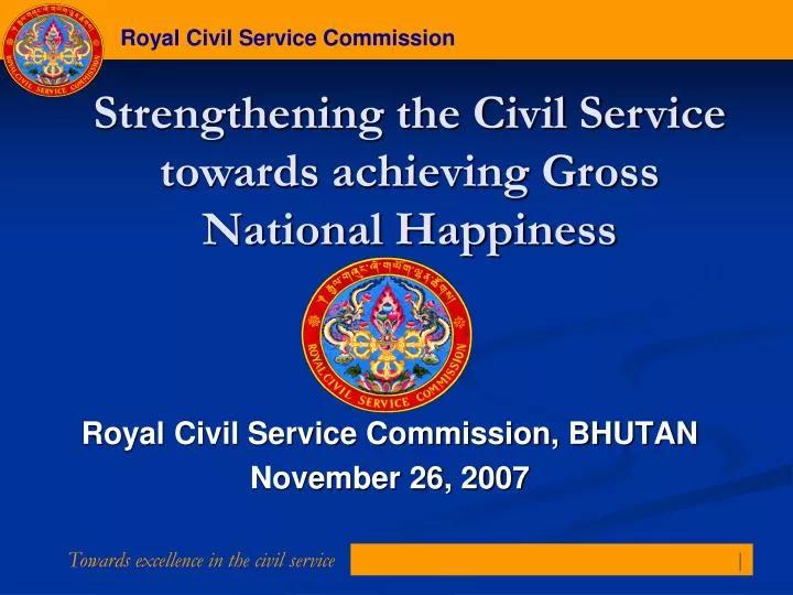 royal civil service commission bhutan november 26 2007