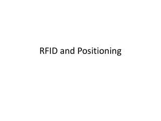 RFID and Positioning