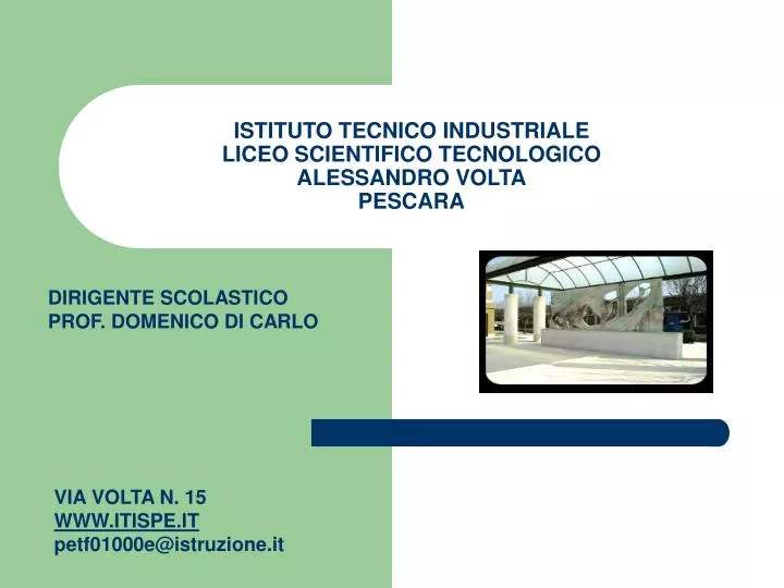 istituto tecnico industriale liceo scientifico tecnologico alessandro volta pescara