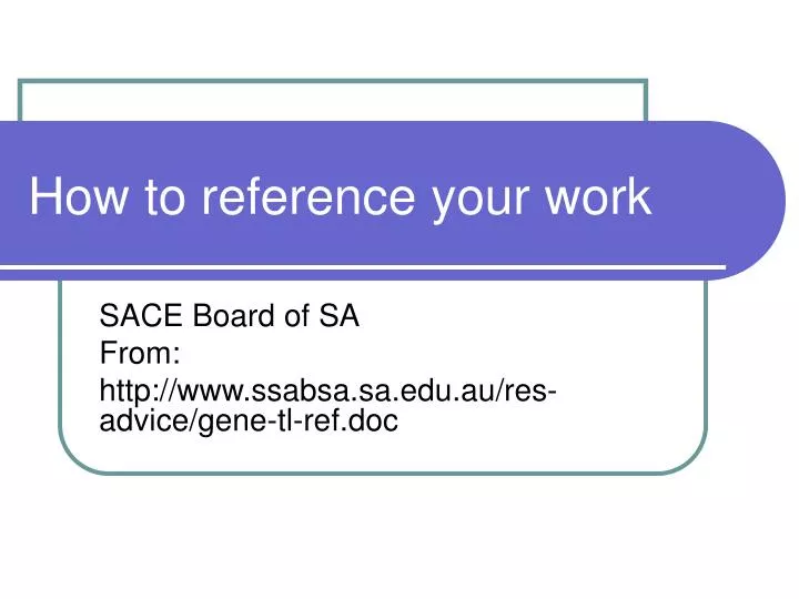 how to reference your work
