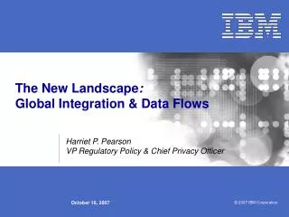 The New Landscape : Global Integration &amp; Data Flows