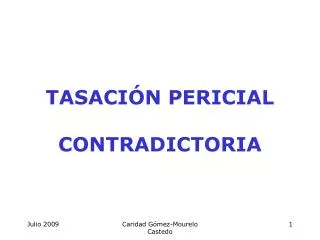 tasaci n pericial contradictoria