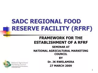 SADC REGIONAL FOOD RESERVE FACILITY (RFRF)