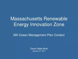 Massachusetts Renewable Energy Innovation Zone