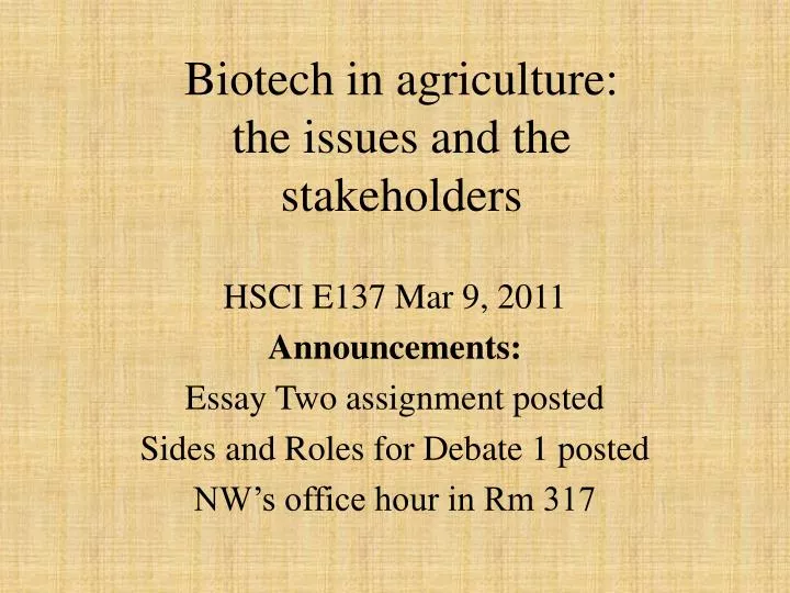 biotech in agriculture the issues and the stakeholders