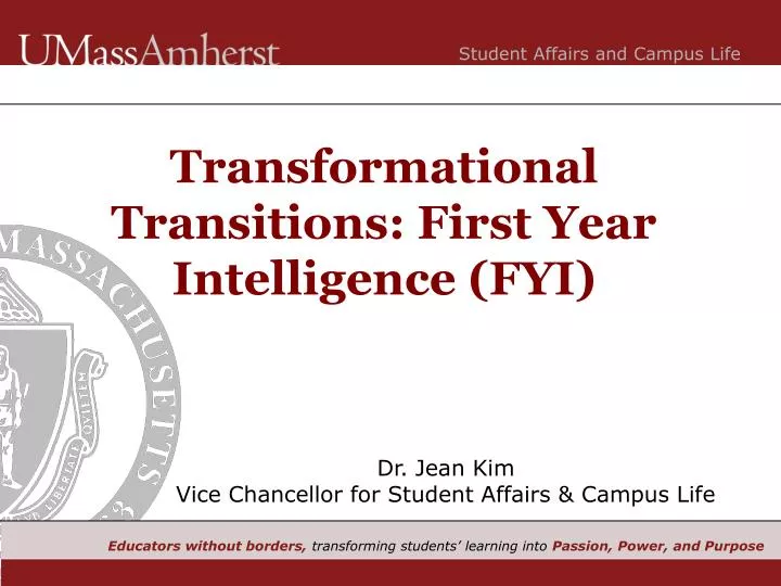 transformational transitions first year intelligence fyi