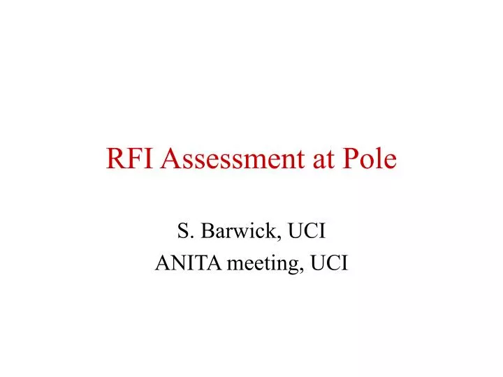rfi assessment at pole