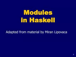Modules in Haskell