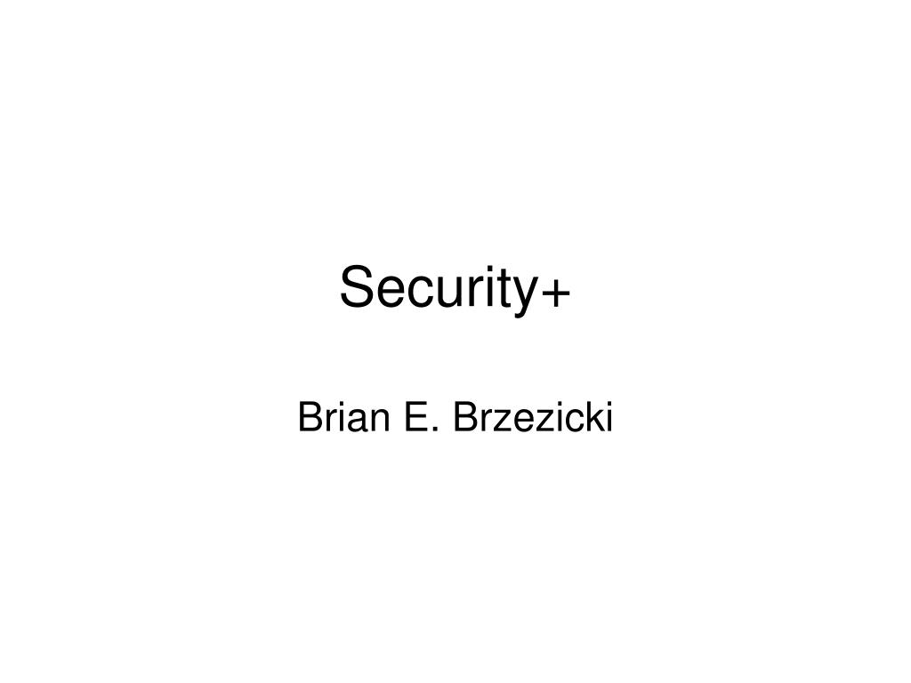 PPT - Security+ PowerPoint Presentation, free download - ID:5135501