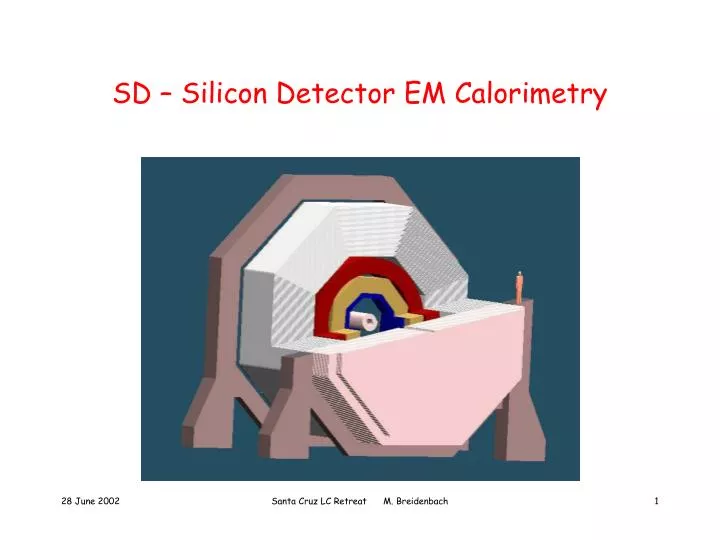 sd silicon detector em calorimetry