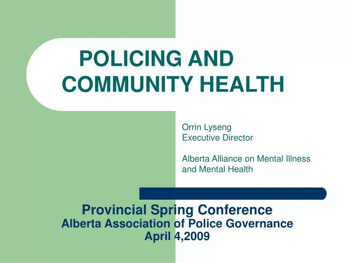 provincial spring conference alberta association of police governance april 4 2009