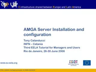 AMGA Server Installation and configuration