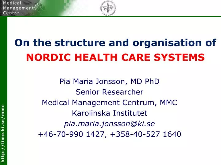 on the structure and organisation of nordic health care systems