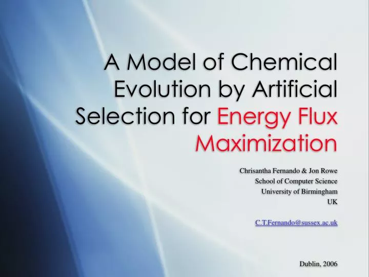 a model of chemical evolution by artificial selection for energy flux maximization