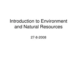 Introduction to Environment and Natural Resources