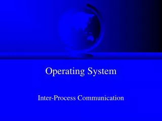 Operating System