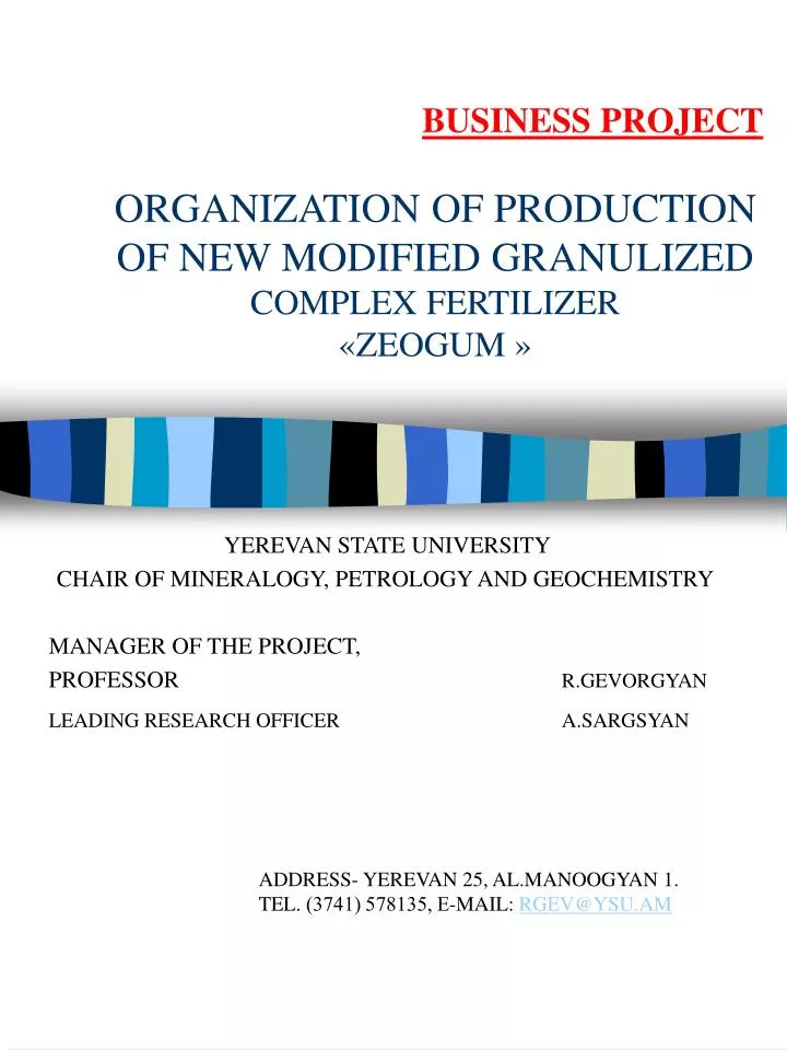 business project organization of production of new modified granulized complex fertilizer zeogum