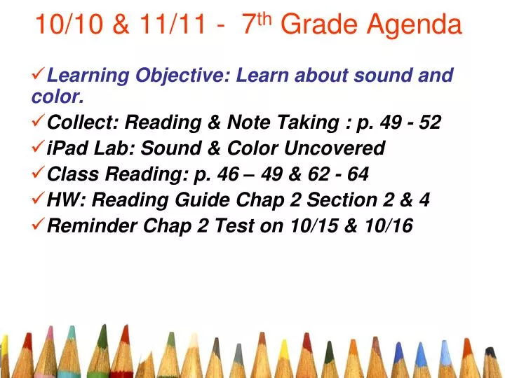10 10 11 11 7 th grade agenda