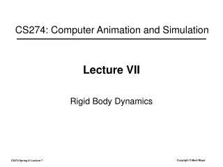 Lecture VII