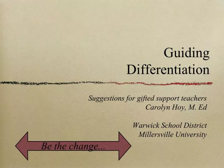guiding differentiation