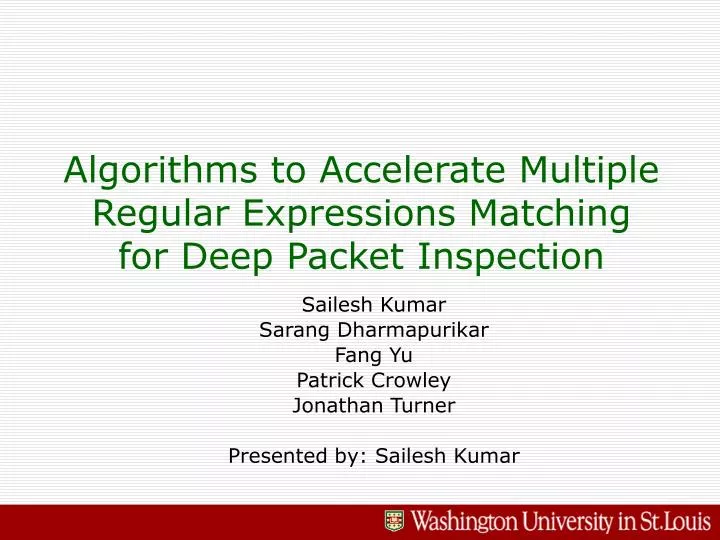 algorithms to accelerate multiple regular expressions matching for deep packet inspection