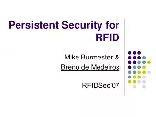 Persistent Security for RFID