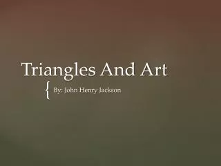 Triangles And Art