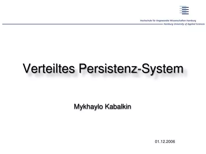 verteiltes persistenz system