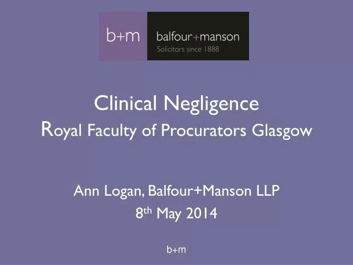 clinical negligence r oyal faculty of procurators glasgow