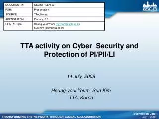 TTA activity on C yber Security and Protection of PI/PII/LI