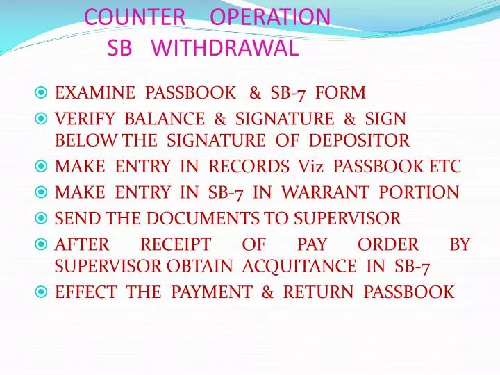 counter operation sb withdrawal