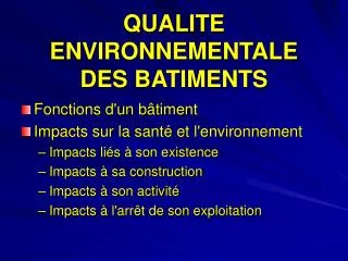 qualite environnementale des batiments