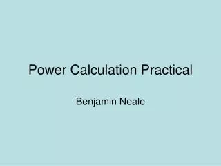 Power Calculation Practical