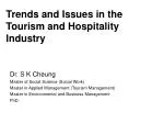 Trends and Issues in the Tourism and Hospitality Industry