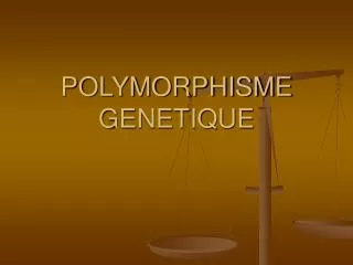 polymorphisme genetique